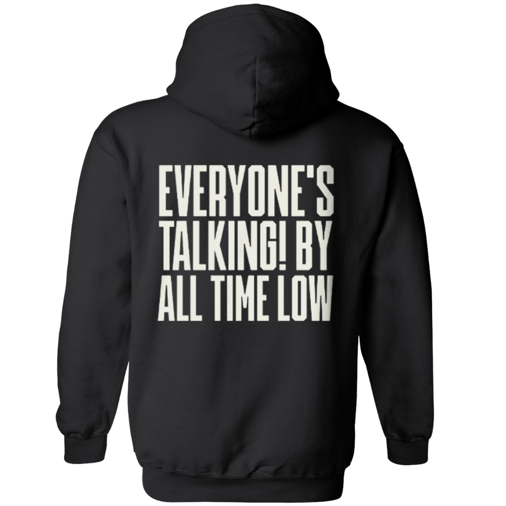 Everyone's Talking! Pullover Hoodie Back