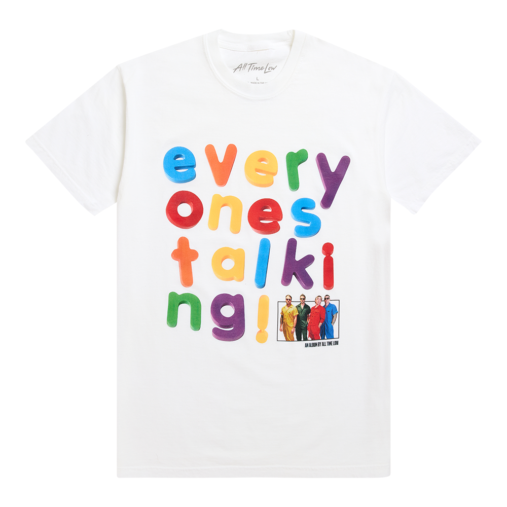 Everyone's Talking! T-Shirt - All Time Low Official Store